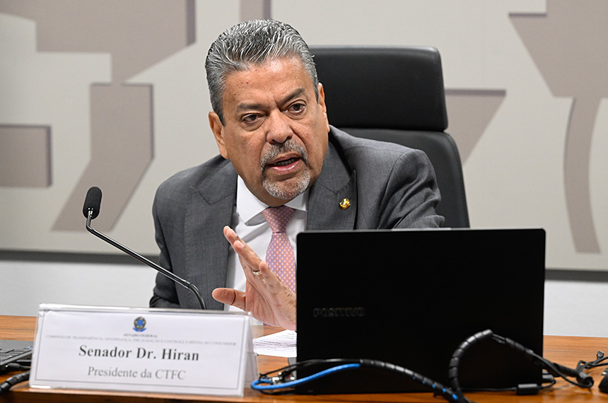 Mesa: presidente da CTFC, senador Dr. Hiran (PP-RR) - em pronunciamento.